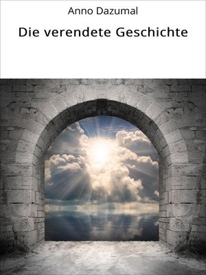cover image of Die verendete Geschichte